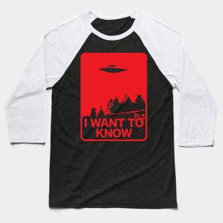 I Want To Know Baseball T-Shirt